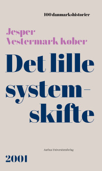 Cover image: Det lille systemskifte 9788772198118