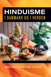 Cover image: Hinduisme i Danmark og i verden 9788772197319