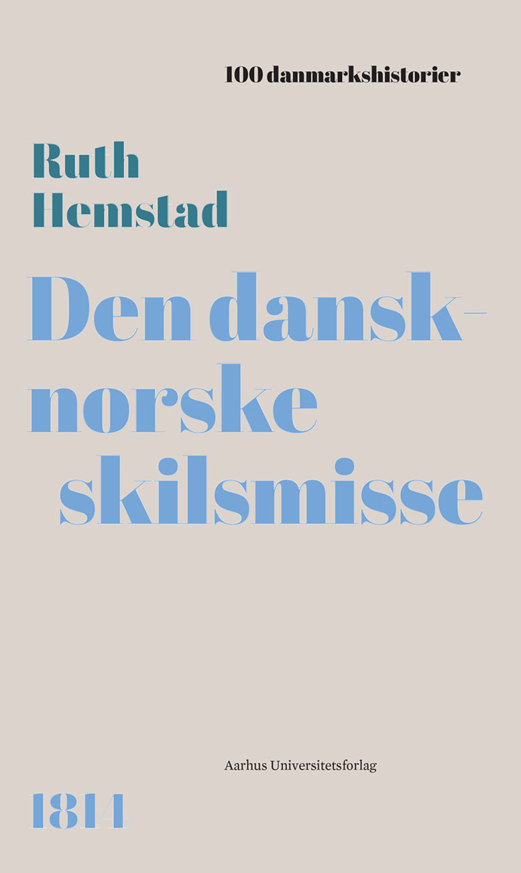 Den dansk-norske skilsmisse 1814