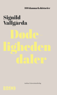 Cover image: Dødeligheden daler 9788775972135