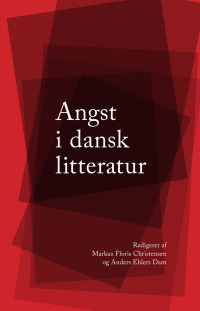 表紙画像: Angst i dansk litteratur 9788772191935