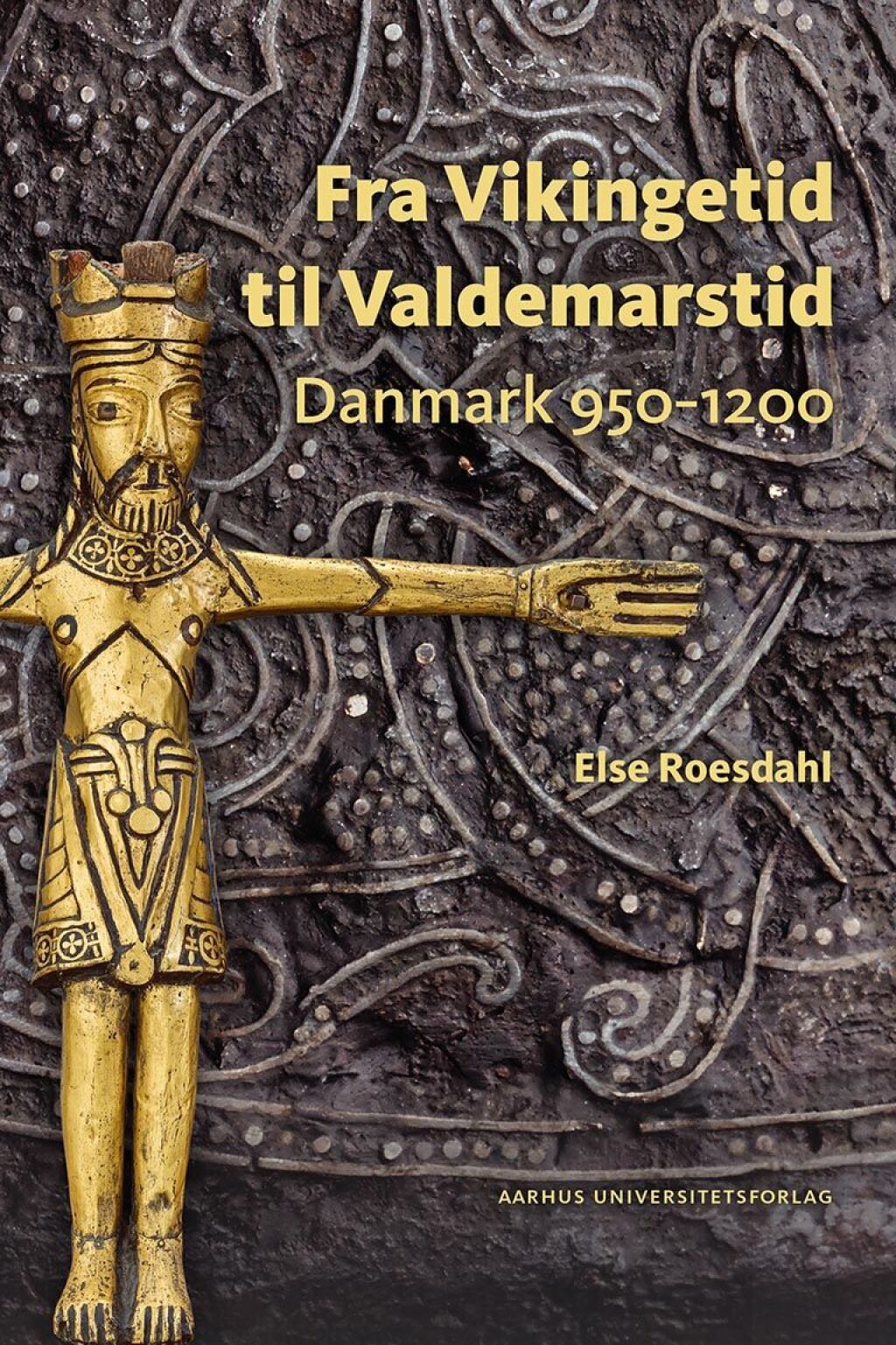 Fra Vikingetid til Valdemarstid Danmark 950-1200