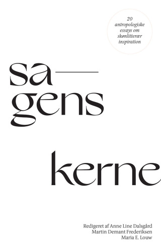 Cover image: Sagens kerne 9788775976034