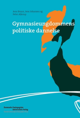 Cover image: Gymnasieungdommens politiske dannelse 1st edition 9788777019999
