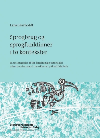 Cover image: Sprogbrug og sprogfunktioner i to kontekster 1st edition 9788776130114