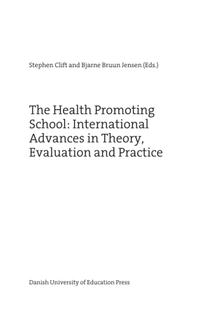 Cover image: The Health Promoting School 9788776840129