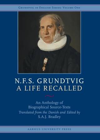 Cover image: N.F.S. Grundtvig, A Life Recalled 1st edition 9788772889696