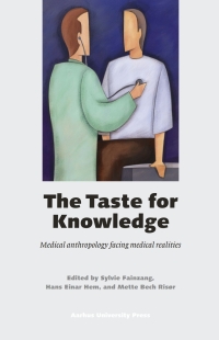 Imagen de portada: The Taste for Knowledge 1st edition 9788779345157