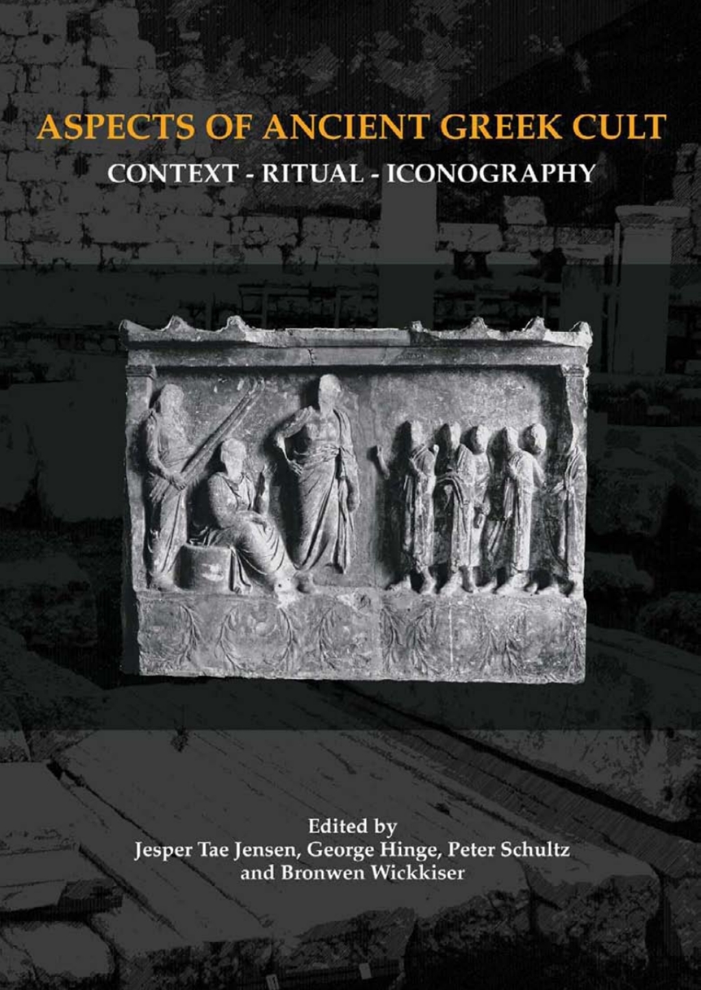 Aspects of Ancient Greek Cult Context – Ritual – Iconography 1st Edition