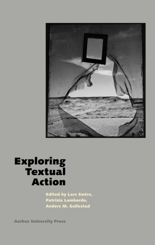 Imagen de portada: Exploring Textual Action 9788779344600
