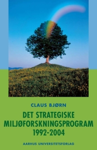 Imagen de portada: Det strategiske Miljoforskningsprogram 1992-2004 1st edition 9788779341531