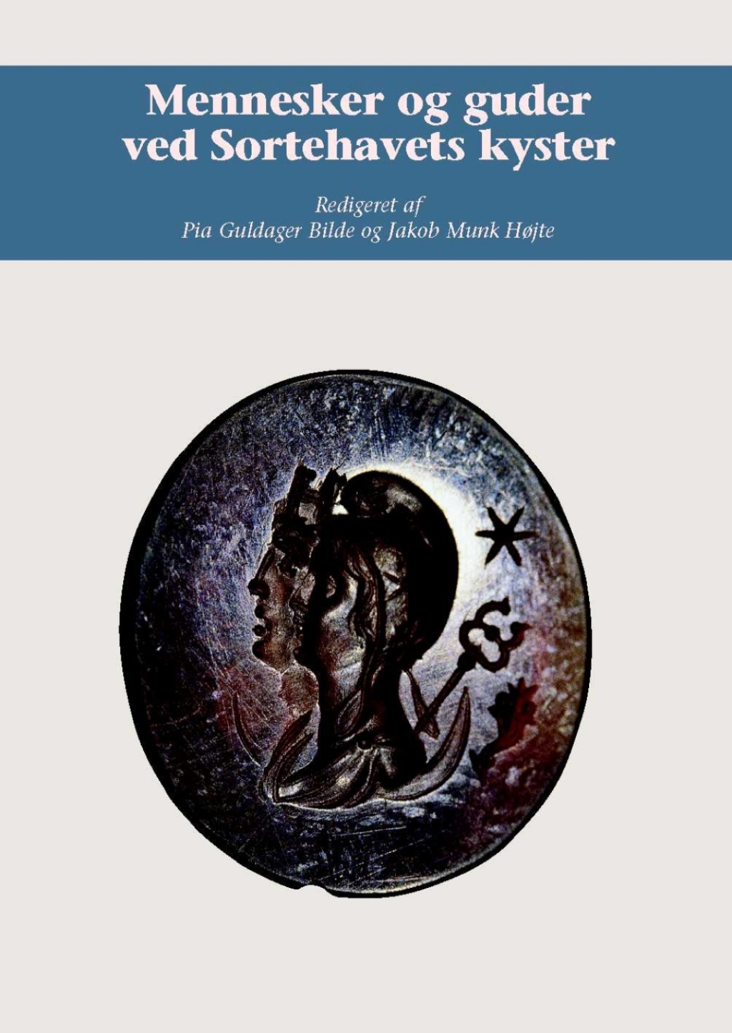 Mennesker og guder ved Sortehavets kyster 1st Edition