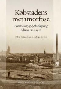 Titelbild: Kobstadens metamorfose 1st edition 9788779341616