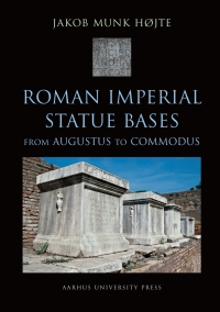 Cover image: Roman Imperial Statue Bases 9788779341463