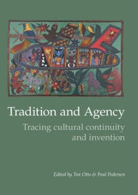 Cover image: Tradition and Agency 9788779341388