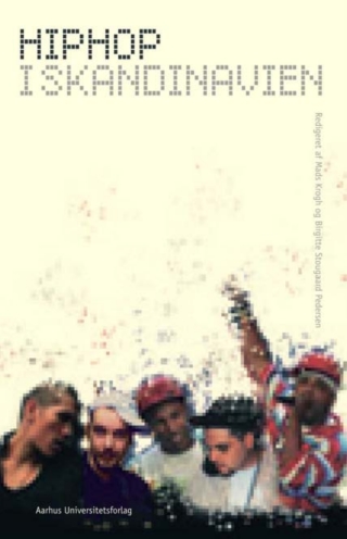 Cover image: Hiphop i Skandinavien 1st edition 9788779343962