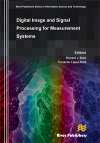 Cover image: Digital Image and Signal Processing for Measurement Systems 9788792329295