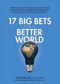 Immagine di copertina: 17 Big Bets for a Better World 9788793229549