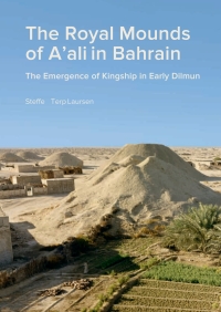 Titelbild: Royal Mounds of A'ali in Bahrain 9788793423169