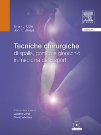 Cover image: Tecniche chirurgiche di spalla, gomito e ginocchio in medicina dello sport 9788821431272