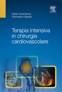 Imagen de portada: Terapia intensiva in chirurgia cardiovascolare 9788821425158