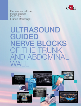 Imagen de portada: Ultrasoundguided nerve blocks of the trunk and abdominal wall 1st edition 9788821454905