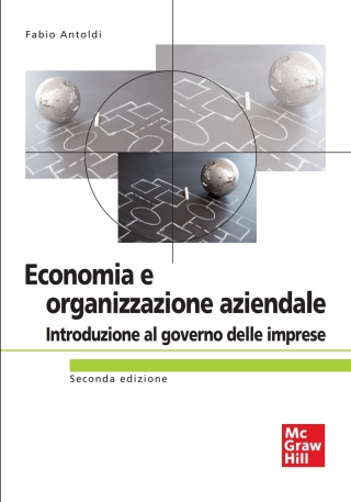 Immagine di copertina: Economia e organizzazione aziendale: Introduzione al governo delle imprese 2nd edition 9788838667367