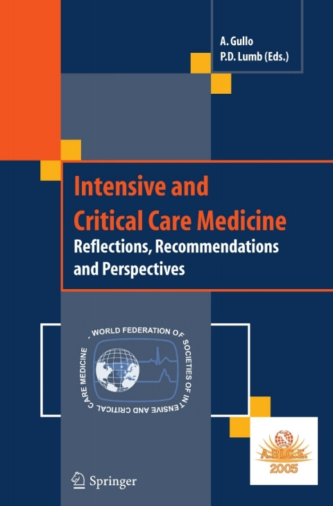 Intensive and Critical Care Medicine: Reflections, Recommendations and Perspectives, 1st Edition - FULL INSTANT DOWNLOAD | PDF DOCX EPUB