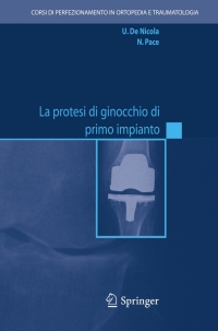 Titelbild: La protesi di ginocchio di primo impianto 9788847003156