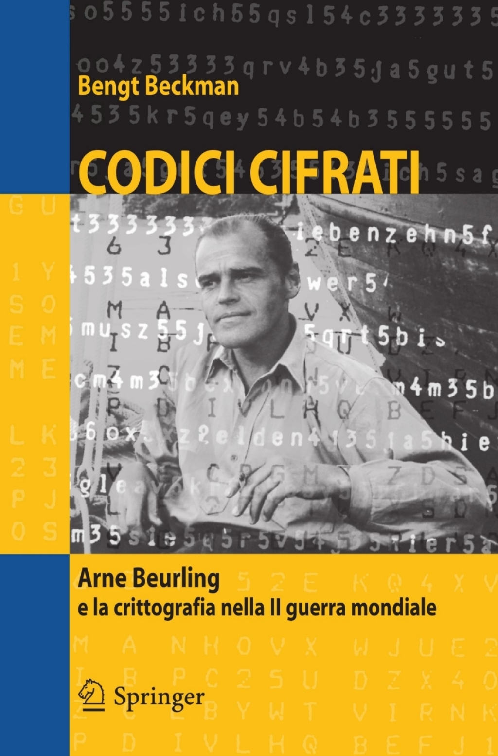 Codici cifrati Arne Beurling e la crittografia nella II guerra mondiale