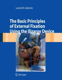 Cover image: The Basic Principles of External Skeletal Fixation Using the Ilizarov Device 9788847005129