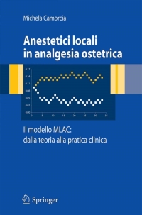 Titelbild: Anestetici locali in analgesia ostetrica. Il modello MLAC: dalla teoria alla pratica clinica 9788847005860