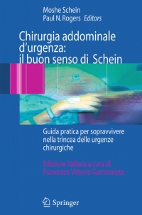 Imagen de portada: Chirurgia addominale d'urgenza: il buon senso di Schein 1st edition 9788847006249