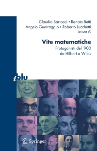 Imagen de portada: Vite matematiche 1st edition 9788847006393