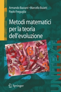 Cover image: Metodi matematici per la teoria dell’evoluzione 9788847008571