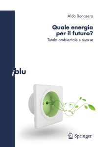 Cover image: Quale energia per il futuro? 9788847014176