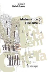صورة الغلاف: Matematica e cultura 2010 1st edition 9788847015937