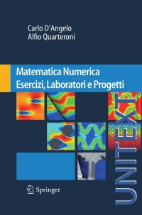 Imagen de portada: Matematica Numerica Esercizi, Laboratori e Progetti 9788847016392