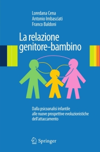 Cover image: La relazione genitore-bambino 1st edition 9788847017191