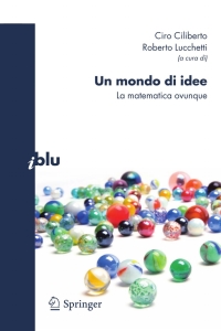 Omslagafbeelding: Un mondo di idee 1st edition 9788847017436
