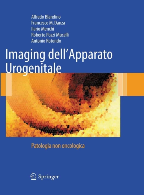 Imaging dell'Apparato Urogenitale : Patologia non oncologica, 1st Edition - FULL INSTANT DOWNLOAD | PDF DOCX EPUB