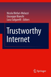 Immagine di copertina: Trustworthy Internet 1st edition 9788847018174