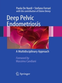 صورة الغلاف: Deep Pelvic Endometriosis 9788847018655