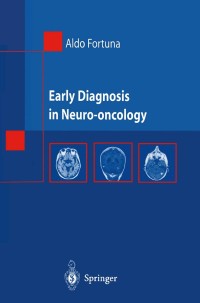 Cover image: Early Diagnosis in Neuro-oncology 9788847001732