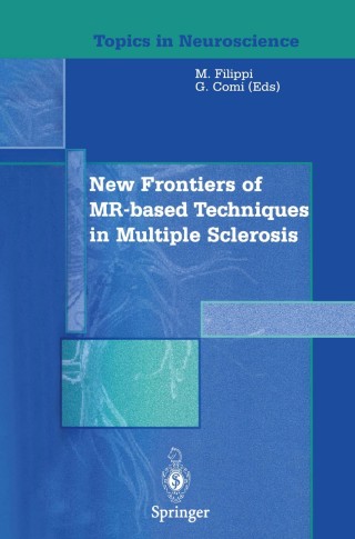 Cover image: New Frontiers of MR-based Techniques in Multiple Sclerosis 1st edition 9788847001985