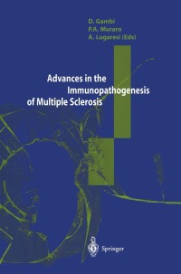 صورة الغلاف: Advances in the Immunopathogenesis of Multiple Sclerosis 1st edition 9788847000674