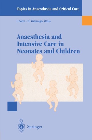 Titelbild: Anaesthesia and Intensive Care in Neonates and Children 1st edition 9788847000438