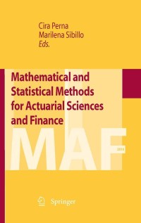 Cover image: Mathematical and Statistical Methods for Actuarial Sciences and Finance 1st edition 9788847023413