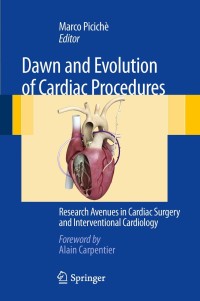 Titelbild: Dawn and Evolution of Cardiac Procedures 9788847023994