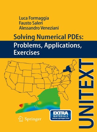 Omslagafbeelding: Solving Numerical PDEs: Problems, Applications, Exercises 9788847024113